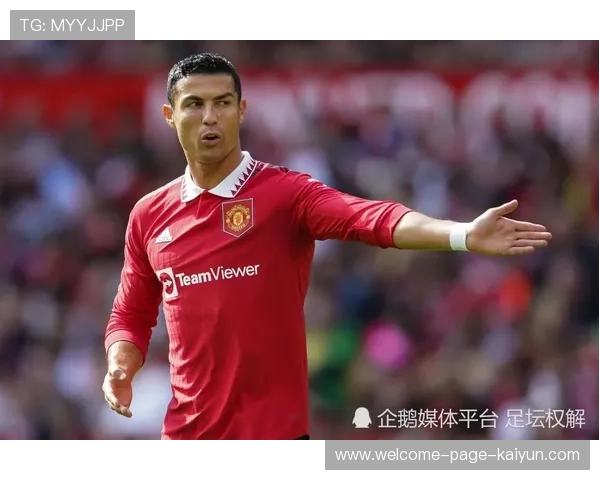 C罗回归曼联！滕哈赫的战术密码与更衣室动态大揭秘，滕哈格曼联
